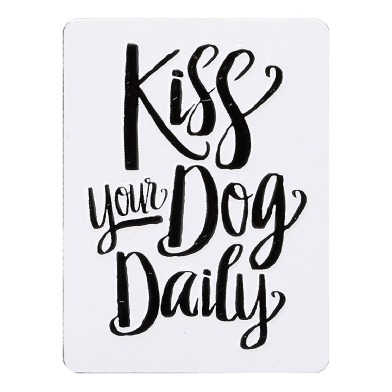Open Road Brands Kiss Your Dog Magnet