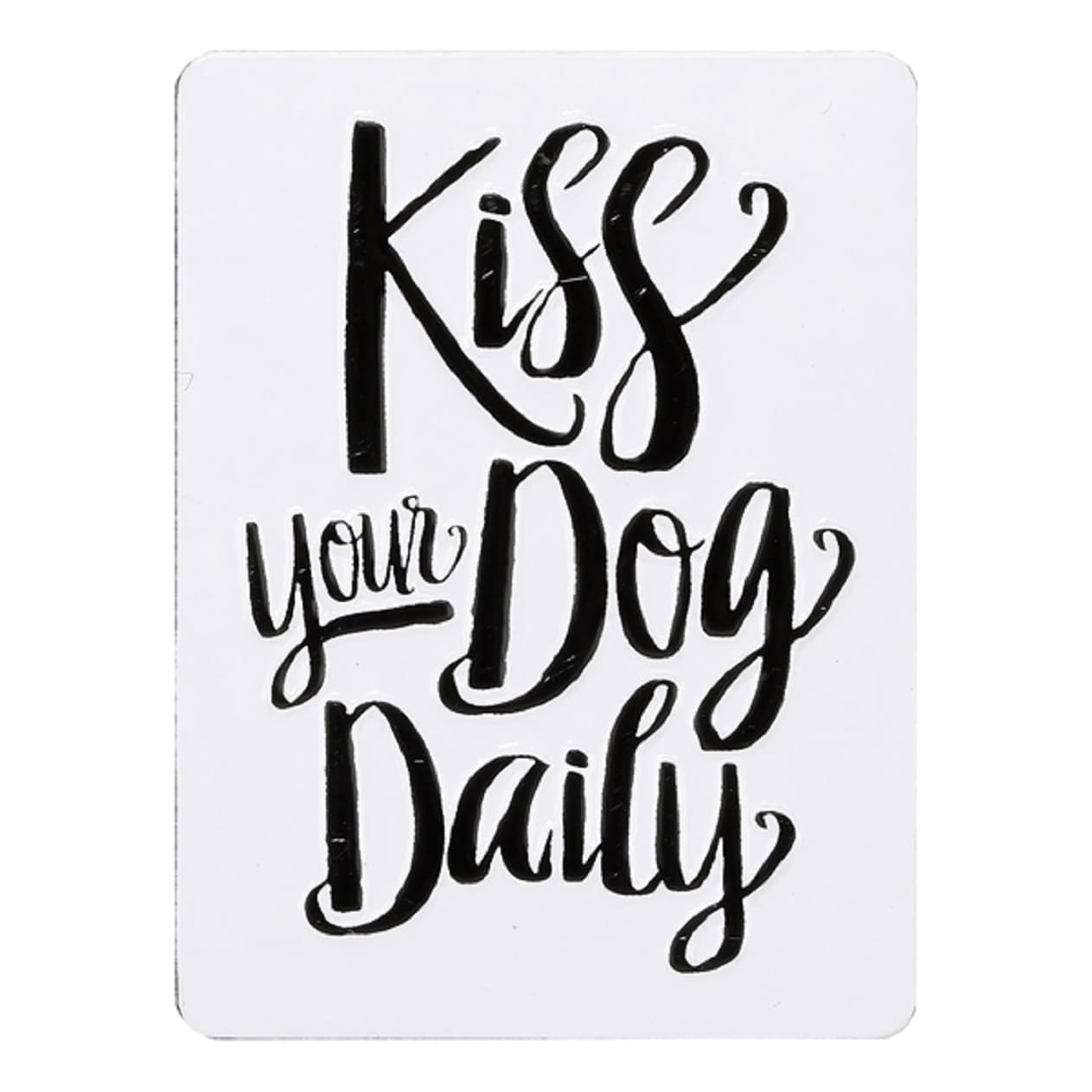 Open Road Brands Kiss Your Dog Magnet