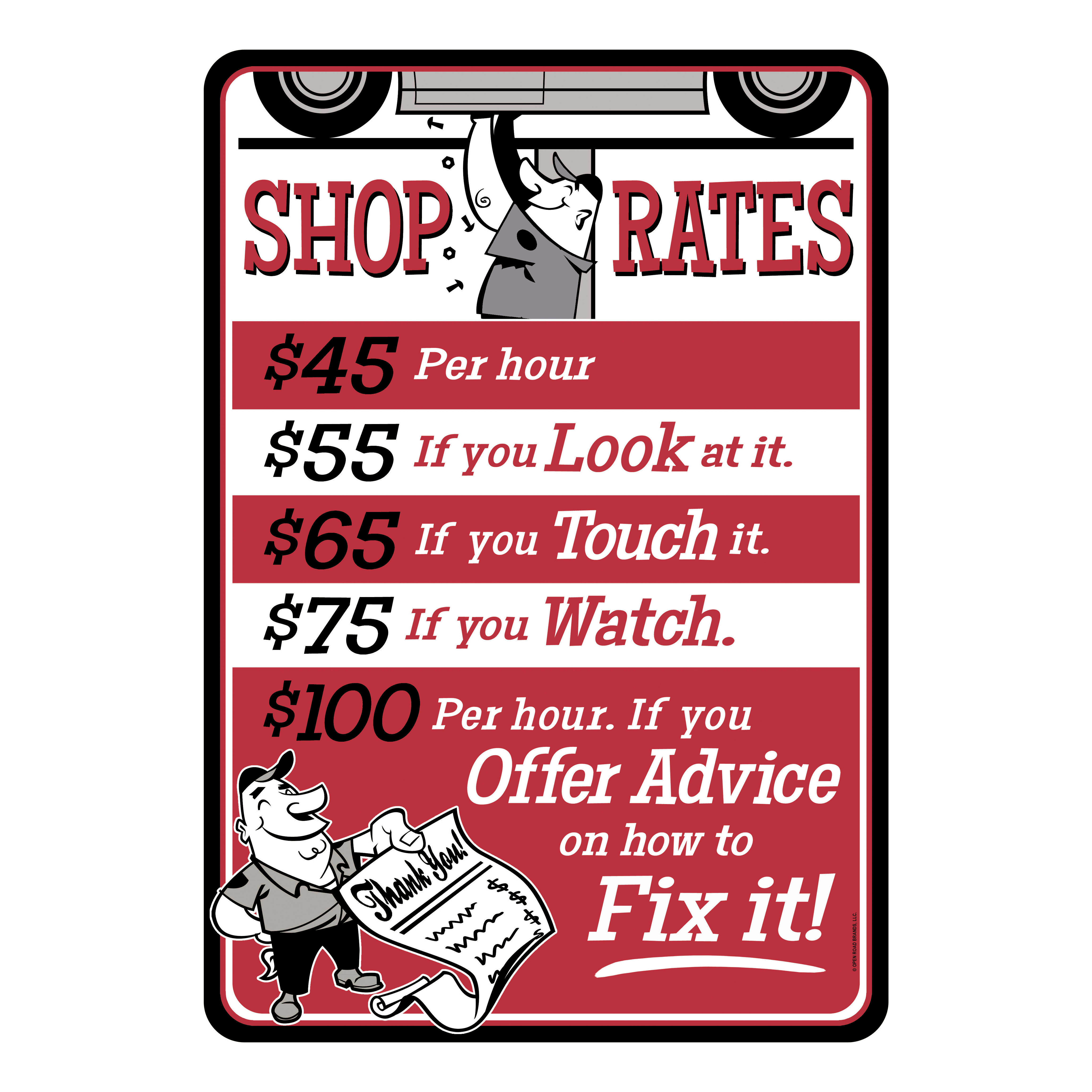 Open Road's Die Cut Shop Rates Sign