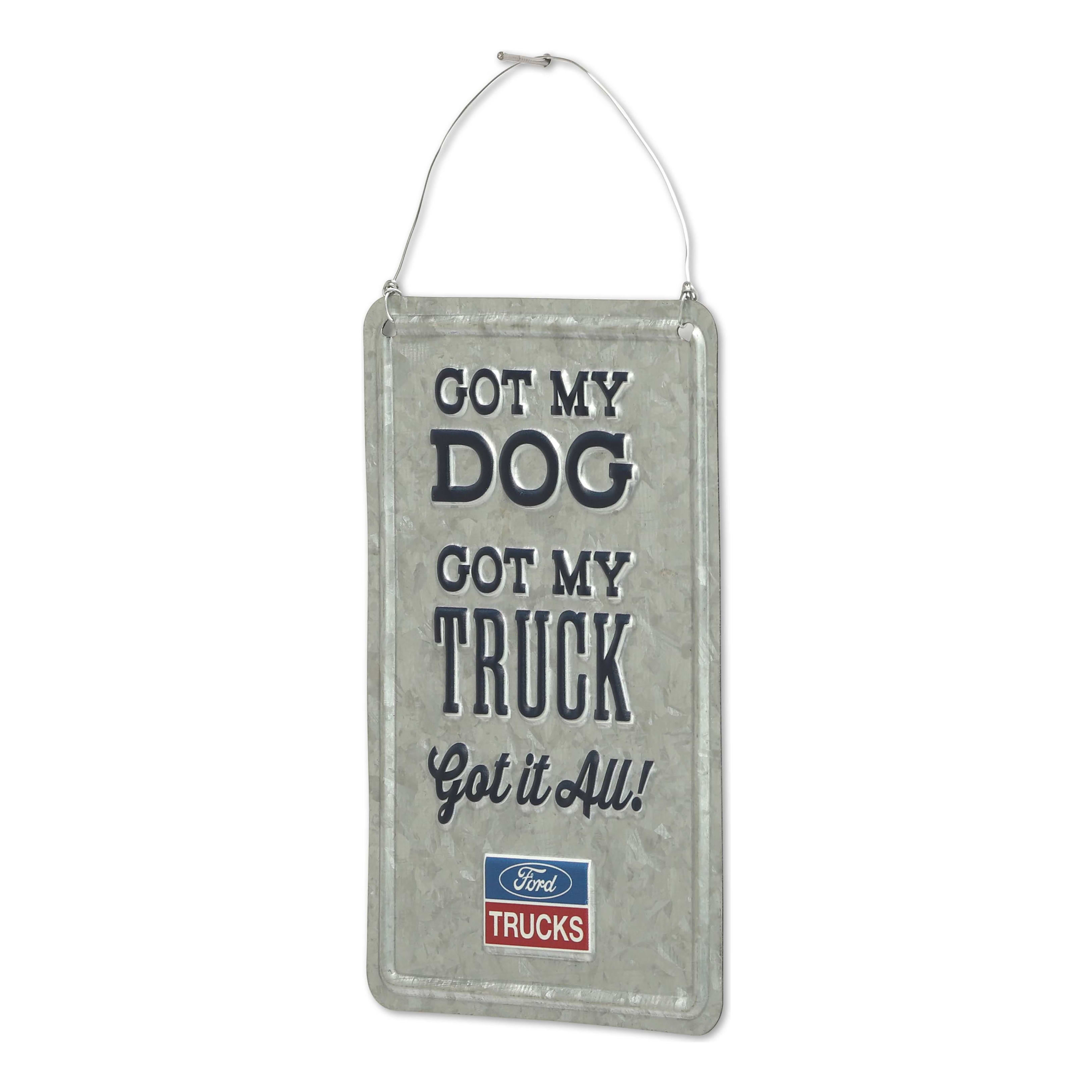 Open Road's Ford Got My Dog & Truck Metal Sign