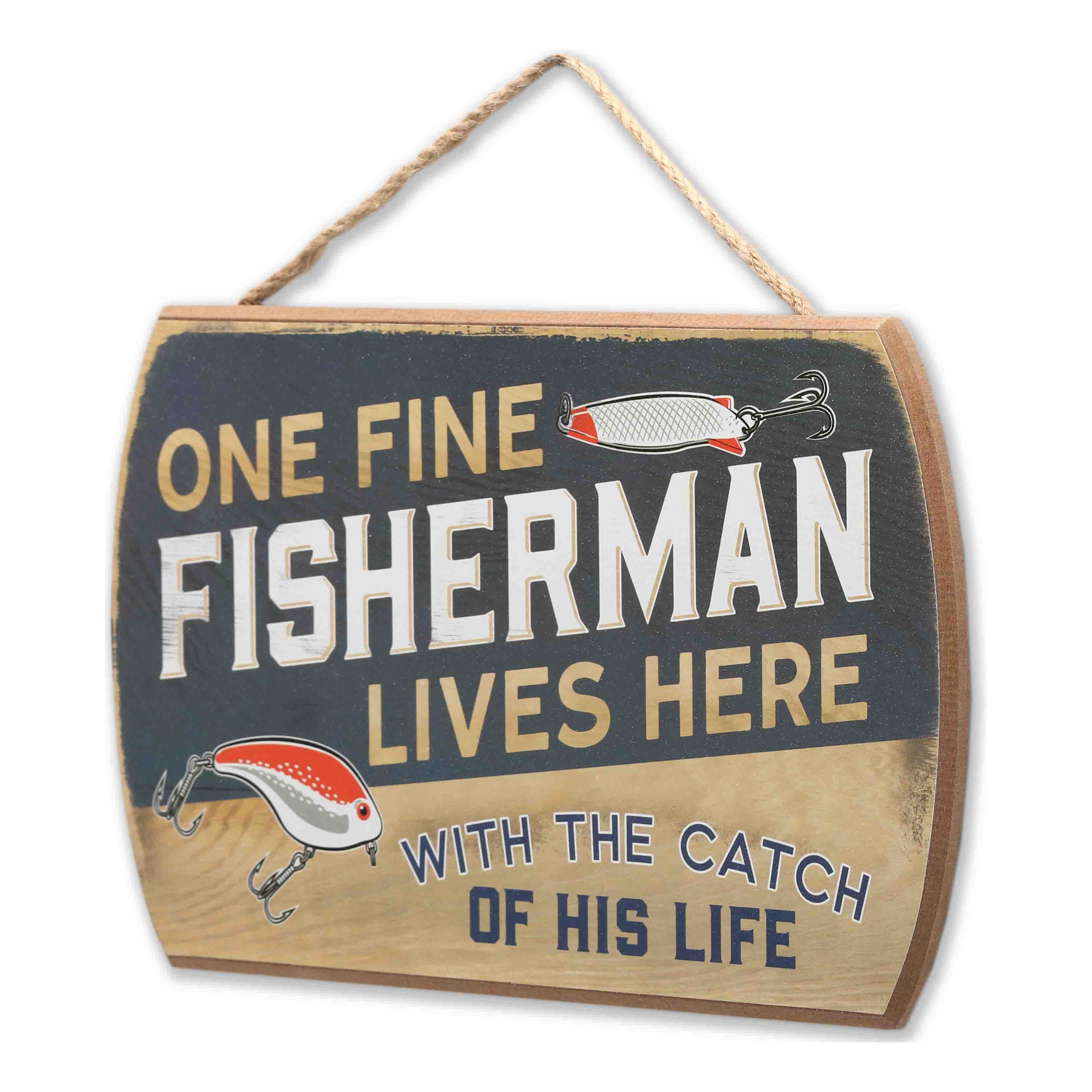 Open Road's One Fine Fisherman Hanging Wooden Sign