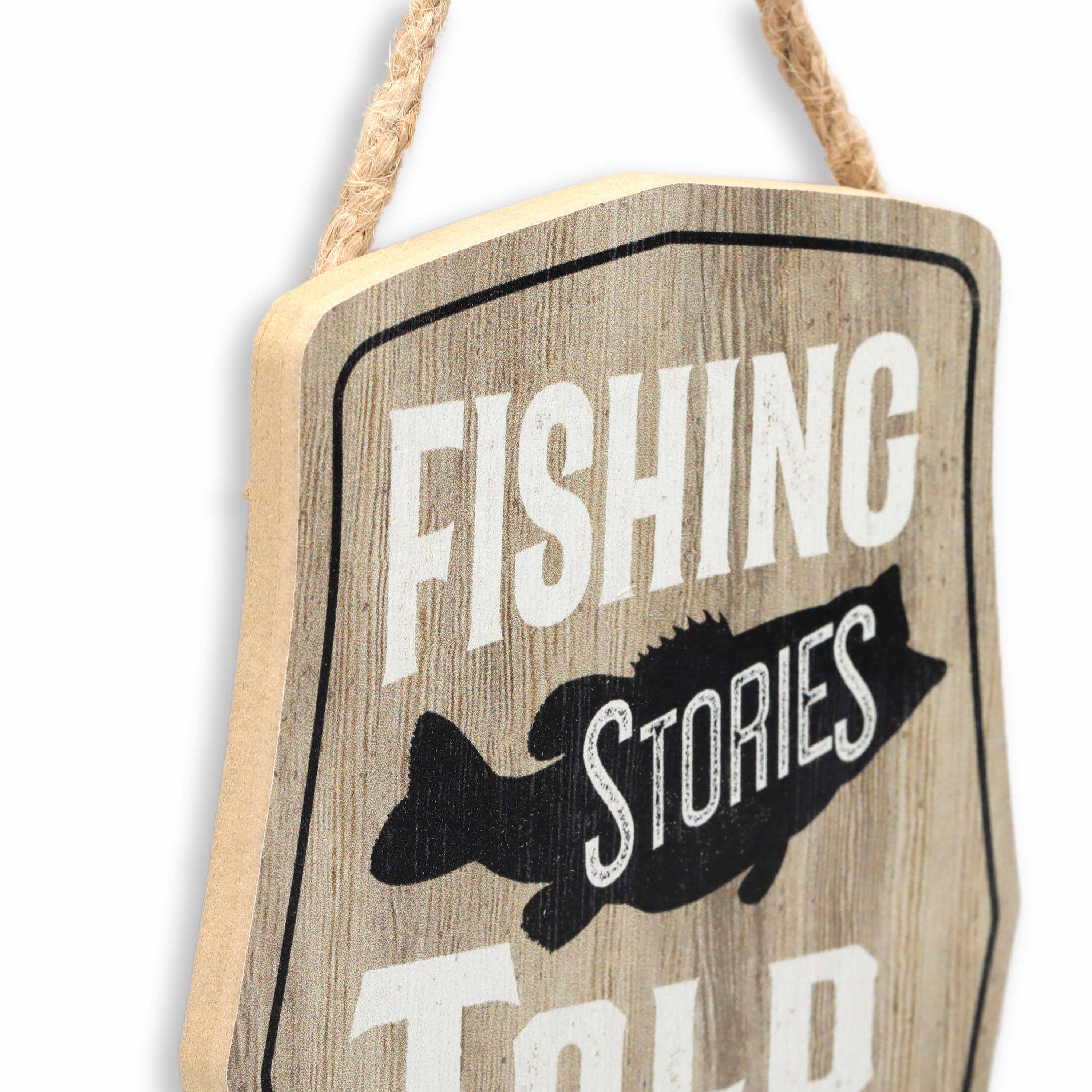 Open Road's Fishing Stories Sign