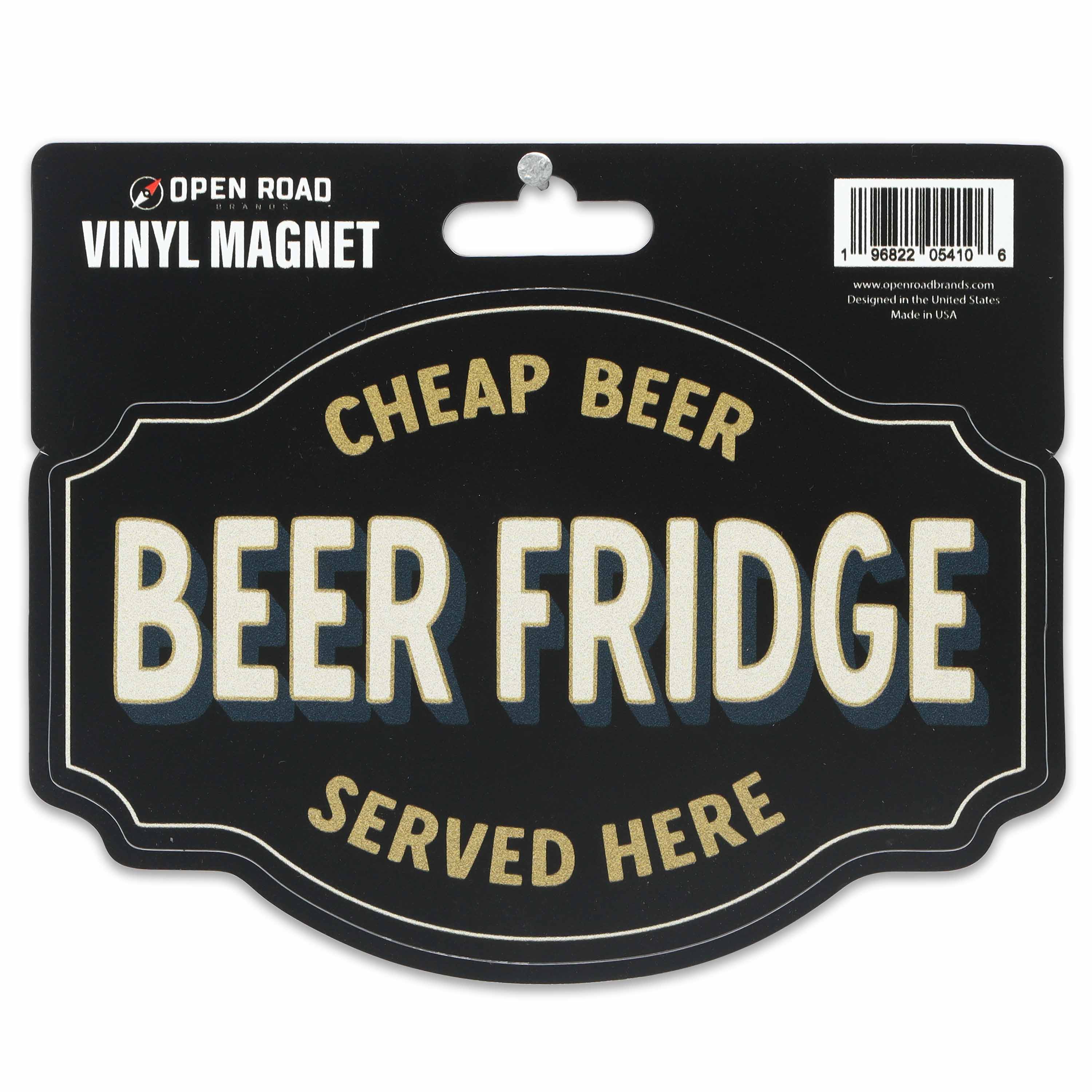 Open Road #39 s Cheap Beer Served Here Magnet Cabela #39 s Canada Open Road #39 s Cheap Beer Served Here Magnet Cabela #39 s Canada